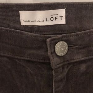 LOFT corduroys. Modern skinny. Gray.